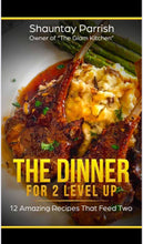Load image into Gallery viewer, The Dinner for 2 Level Up